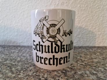 Tasse "Schuldkult brechen"